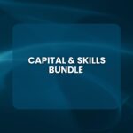Capital & Skills Bundle - (EAU Group Special Bundle) - Limited Time